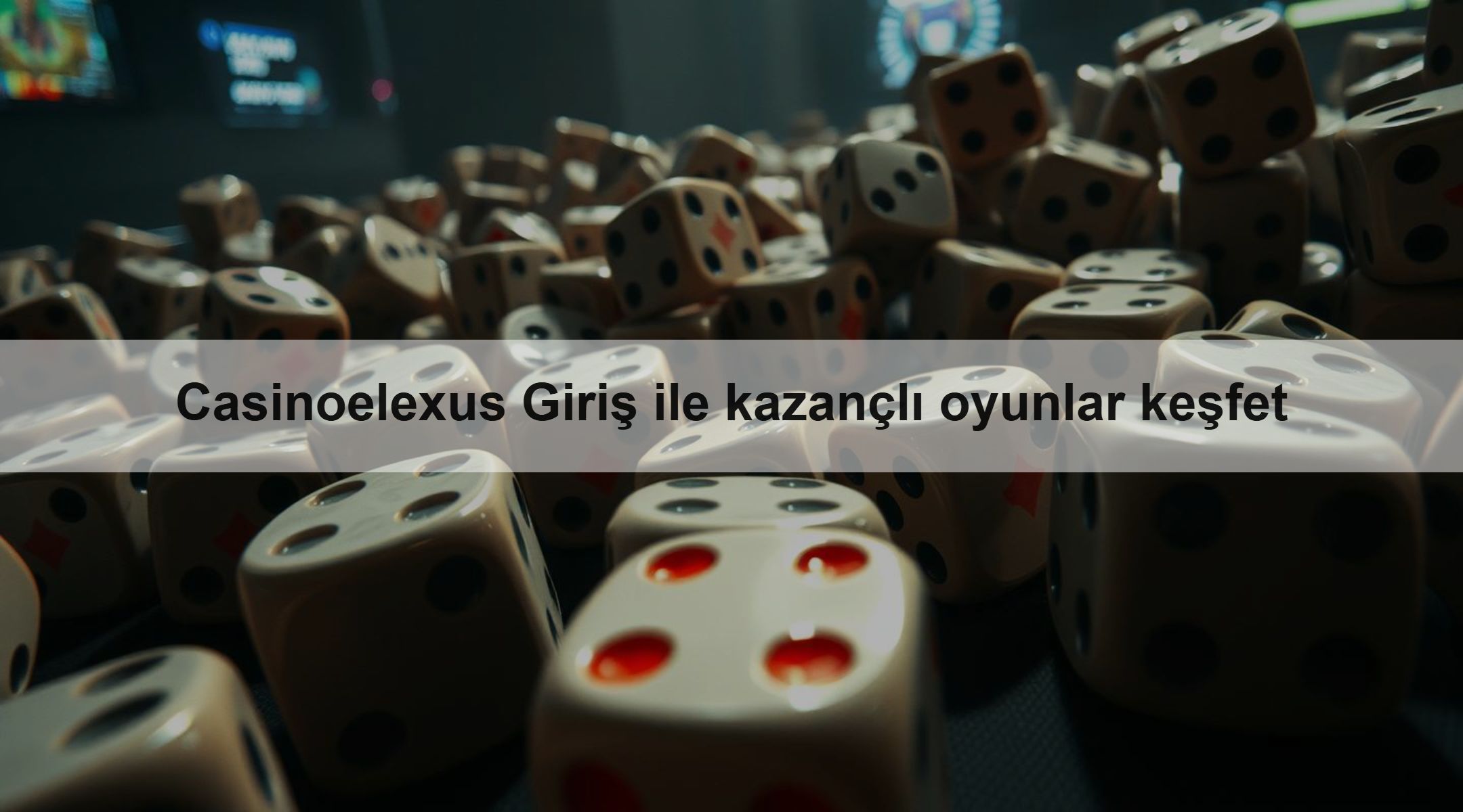 Casinoelexus Giriş ile kazançlı oyunlar keşfet